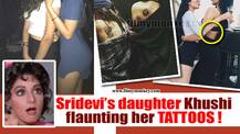 Sridevi's daughter Khushi Kapoor looks HOT flaunting TATTOOS! See PICS!
