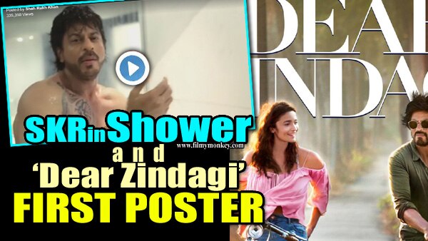 Dear Zindagi FIRST POSTER! SRK shares it right after promoting it while showering in his bathroom; Watch VIDEO too...! Dear Zindagi FIRST POSTER! SRK shares it right after promoting it while showering in his bathroom; Watch VIDEO too...!
