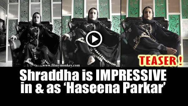 Haseena Parkar TEASER: Pretty Shraddha Kapoor as the Crime Lord will leave you impressed! Haseena Parkar TEASER: Pretty Shraddha Kapoor as the Crime Lord will leave you impressed!