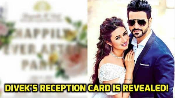 CHECK OUT: Divyanka Tripathi-Vivek Dahiya’s RECEPTION CARD is here!