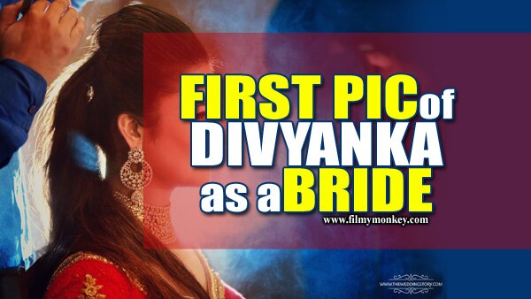 AWESOME! FIRST PICTURE of Divyanka Tripathi as a BRIDE; Last moments before WEDDING! AWESOME! FIRST PICTURE of Divyanka Tripathi as a BRIDE; Last moments before WEDDING!