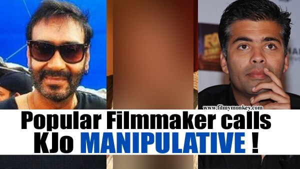 OMG! Famous filmmaker calls Karan Johar MANIPULATIVE, comes out in SUPPORT of Ajay Devgn! OMG! Famous filmmaker calls Karan Johar MANIPULATIVE, comes out in SUPPORT of Ajay Devgn!