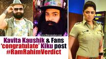Ram Rahim Rape Case Verdict: Kavita Kaushik 'congratulates' Kiku Sharda who was arrested in 2016 for mimicking him!