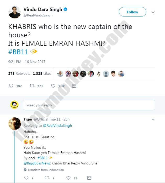 Yes! you would remember that we had done a story on how Vindu gave all BB 11 housemates some nicknames and Bandgi was called 'female Emraan Hashmi'. But before you wonder if Bandgi knows that... Vindu already has answered that!