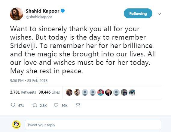 Before Akash, affected by Sridevi's death, Bollywood star Shahid Kapoor had also urged fans to not wish him on his Birthday that was on the following day of the actress's sad demise. She died on 24th February night and the following day i.e. 25th is Shahid's birthday.
