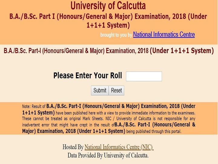 Calcutta University Result 2018: CU ANNOUNCED BA, B.Sc. Part I (Honours/General & Major) scores at caluniv.ac.in Calcutta University Result 2018: CU ANNOUNCED BA, B.Sc. Part I (Honours/General & Major) scores