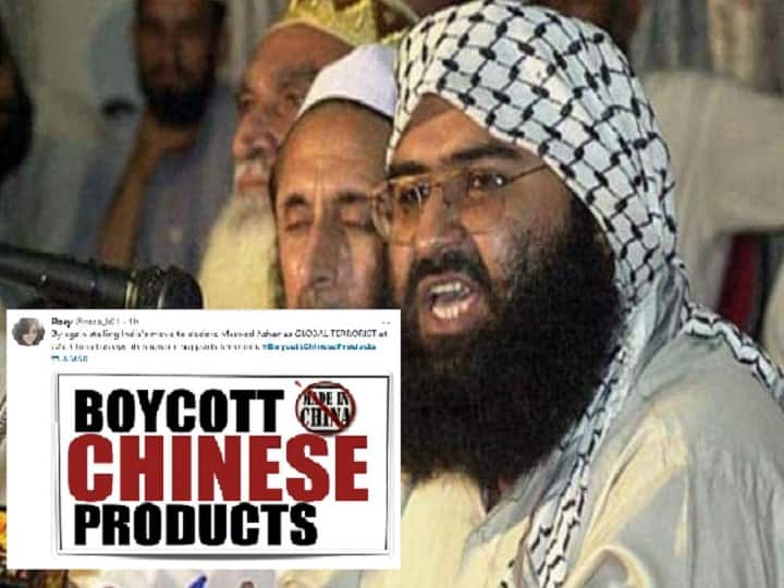 #BoycottChineseProducts trends on Twitter after China blocks bid to list Masood Azhar as terrorist #BoycottChineseProducts trends on Twitter after China blocks bid to list Masood Azhar as terrorist #BoycottChineseProducts trends on Twitter after China blocks bid to list Masood Azhar as terrorist