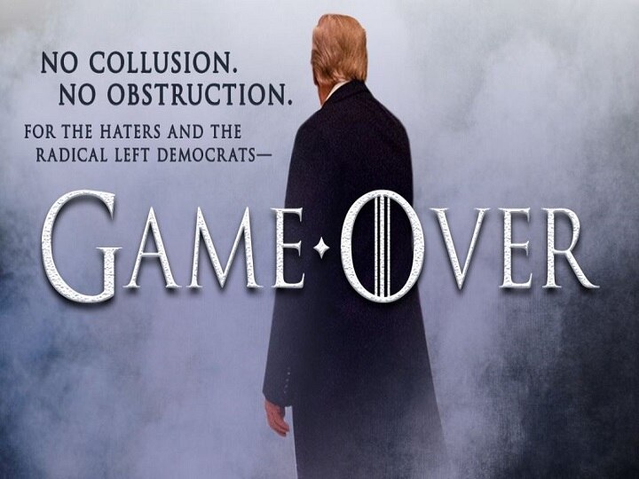 'Game Over'- US President Donald Trump tweets 'Game of Thrones' Mueller report poster 'Game Over': US President Donald Trump tweets 'Game of Thrones' Mueller report poster