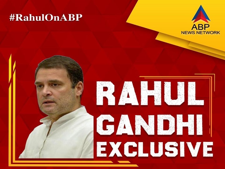 Rahul Gandhi exclusive interview to ABP News When, where and how to watch Rahul Gandhi's exclusive interview to ABP News: When, where and how to watch