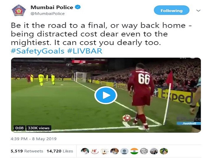 Mumbai Police uses Liverpool's fourth goal against Barca to promote road safety Mumbai Police uses Liverpool's fourth goal against Barca to promote road safety