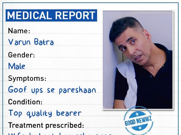 Good Newwz: Akshay Kumar Shares His Character Varun Batra Medical Report Good Newwz: Akshay Kumar Shares His Character Varun Batra's Medical Report