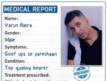 Good Newwz: Akshay Kumar Shares His Character Varun Batra's Medical Report