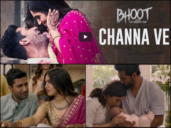 Vicky Kaushal Shares Romantic Song 'Channa Ve' From 'Bhoot Part 1: The Haunted Ship' Vicky Kaushal Shares Romantic Song 'Channa Ve' From 'Bhoot Part 1: The Haunted Ship'