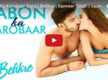 Befikre New Song: 'लबों का कारोबार' में Kisses का भरमार!