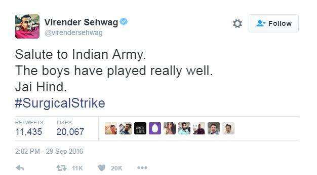 टीम इंडिया के पूर्व विस्फोटक बल्लेबाज वीरेंद्र सहवाग ने भारतीय सेना द्वारा किए गए सर्जिकल स्ट्राइक (हमला) की सफलता के बाद ट्वीट कर सेना को बधाई दी है. और कहा, 