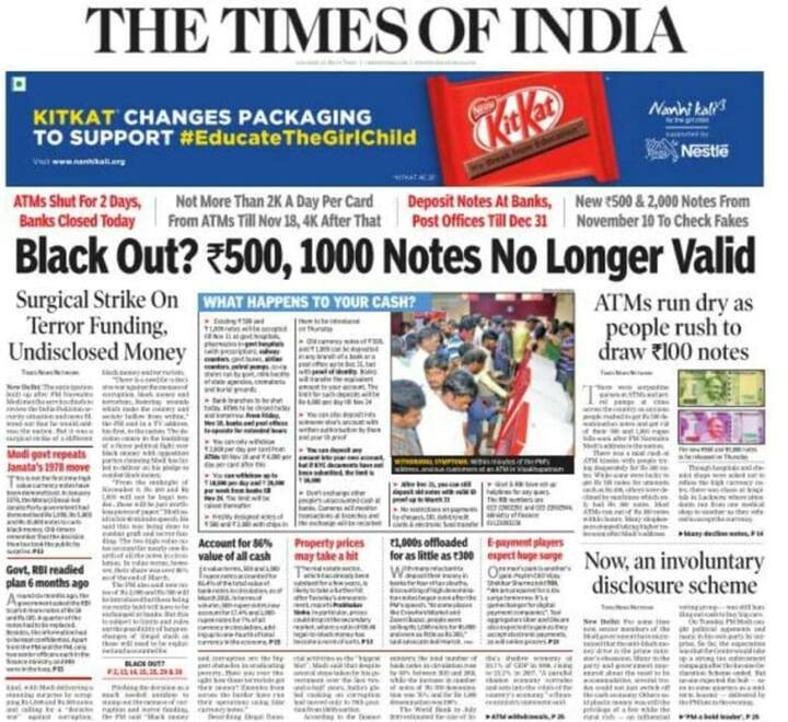 द टाइम्स ऑफ इंडिया ने लिखा, ‘’ ब्लैक आउट, 500-1000 के नोट वैध नहीं.’’