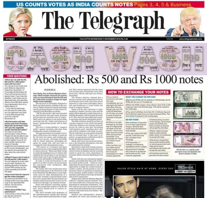 द टेलीग्राफ ने लिखा, ''500-100 के नोट खत्म.''