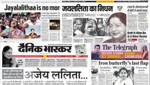 IN PICS: अखबारों की सुर्खियों में जयललिता के निधन की खबर