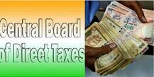 एकल लेनदेन में 2 लाख रुपये से ज्यादा मिलने की रिपोर्ट करें: सीबीडीटी