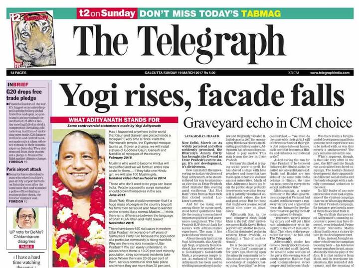 द टेलीग्राफ ने लिखा,''योगी उगा, मुखौटा गिरा'