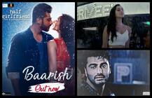 लव स्टोरी में \'बारिश\' ना हो ऐसा कैसे हो सकता है, यहां देखें \'हाफ गर्लफ्रेंड\' का पहला गाना