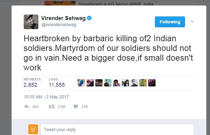 सहवाग आज एक ट्वीट करते हुए कहा, '2 भारतीय सैनिकों की बर्बर हत्या से गहरे दुख में हूं. हमारे सैनिकों की शहादत बेकार नहीं जानी चाहिए. अगर छोटे हमले काम नहीं कर रहे तो अब पाकिस्तान को बड़ी खुराक देने की जरूरत है.'