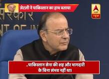 रक्षा मंत्री जेटली का पाकिस्तान पर बड़ा बयान, बोले- ‘पाक सेना की मिलीभगत बिना ऐसी बर्बरता संभव नहीं’