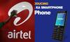 Jio Phone को टक्कर देने के लिए एयरटेल ने बनाया ये मास्टर प्लान!