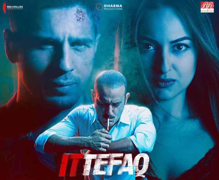 ये रही सिद्धार्थ-सोनाक्षी के \'इत्तेफाक\' की पहले दिन की कमाई