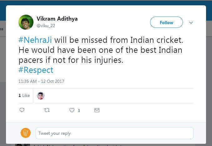 विक्रम आदित्य नाम के एक ट्विटर यूज़र ने लिखा, 'भारतीय क्रिकेट हमेशा नेहरा जी को मिस करेगा, अगर चोटों से भरा करियर नहीं होता तो वो भारत के महानतम तेज़ गेंदबाज़ों में शुमार होते.'