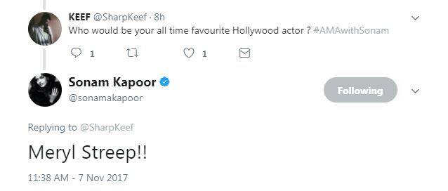 सोनम ने बताया कि हॉलीवुड में उनकी पसंदीदा अभिनेत्री मेरिल स्ट्रीप हैं.