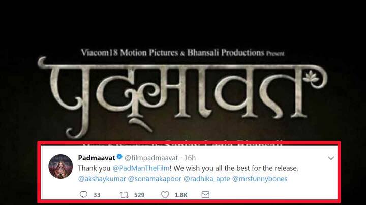 पद्मावत के ट्विटर हैंडल पर लिखा गया- पैडमैन फिल्म को बहुत बहुत शुक्रिया. रिलीज के लिए आपको शुभकामनाएं.