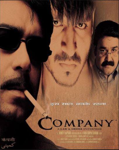      कंपनी: अंडरवर्ड के ऊपर आधारित एक राम गोपाल वर्मा की एक और बेहतरीन फिल्म थी 'कंपनी'. इस फिल्म ने अजय देवगन, मनीषा कोइराला जैसे बड़े नाम तो जरूर थे मगर कंपनी फिल्म से जिस एक्टर का नाम सबसे ज्यादा उभर कर आया वह थे विवेक ओबराय. मुंबई के अंडरवर्ड को ड्रामे के तौर पर जबरदस्त तरीके से पेश करने वाली फिल्म कंपनी, आज भी लोगों के जेहन में विवेक ओबराय की दमदार परफॉर्मेंस के तौर पर याद की जाती है.