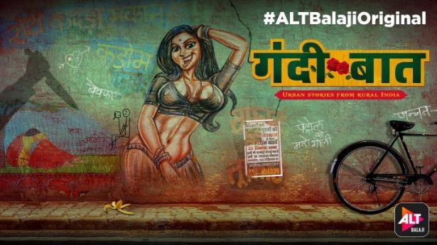 Gandii Baat Trailer  Ekta Kapoor's web series 'शहरी चस्के' का 'देसी तड़का' ला रही हैं एकता कपूर, 'गंदी बात' का Bold ट्रेलर रिलीज