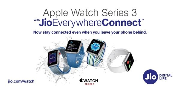Apple Watch Series 3 with built-in cellular arrives at the world’s largest mobile data network, Jio Apple Watch Series 3 सेलुलर भारत में लॉन्च, जियो होगा पार्टनर