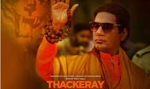 आज रिलीज हो गई \'ठाकरे\', नवाजुद्दीन ने कहा- बाल साहेब का गुस्सा और अक्खड़पन जायज था