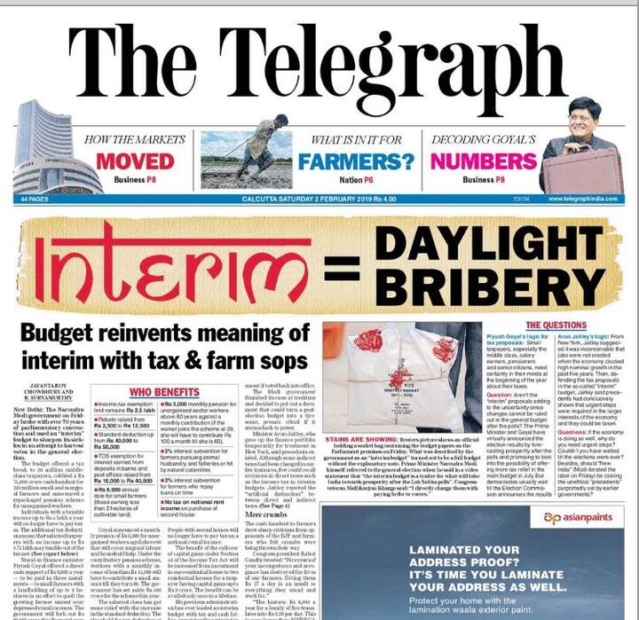 अंग्रेजी अखबार द टेलीग्राफ ने इस बजट को सीधे तौर पर मतदाओं को घूस देने जैसा बताया है.