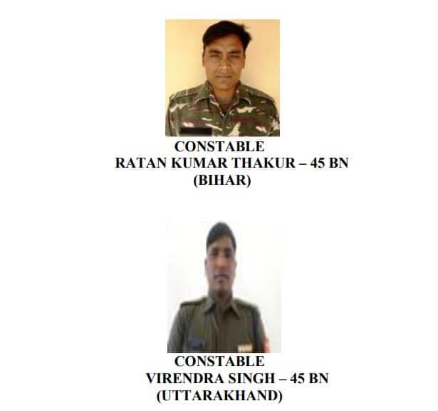 45वीं बटालियन के कॉन्स्टेबल रतन कुमार ठाकुर जो बिहार से थे और कॉन्स्टेबल वीरेंद्र सिंह भी 45वीं बटालियन से ही थे जो इस हमले में अमर हो गए.