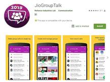 Reliance JioGroupTalk एप का हुआ खुलासा, जानिए क्या होगा इस एप में आपके लिए खास