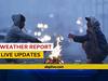 Weather Live Updates: दिल्ली में गलन वाली ठंड बरकरार, जम्मू कश्मीर में बर्फबारी के आसार