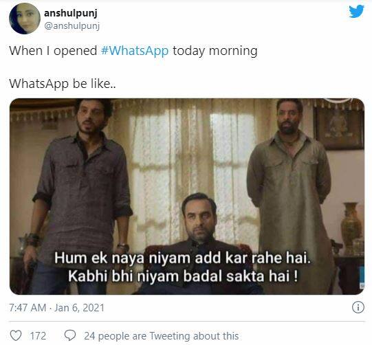वहीं, अन्य यूजर ने मिर्जापुर का डायलॉग शेयर करते हुए व्हाट्सएप की तरफ से बात रखी, “हम एक नया नियम एड कर रहे हैं. कभी भी नियम बदल सकता है.”