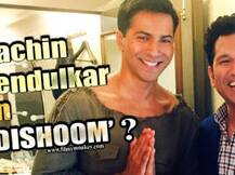 ‘ঢিসুম’-এ ক্যামিও সচিন! বরুণের টুইটে জল্পনা