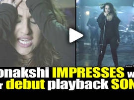 Sonakshi Sinha Nails It With Her First Playback Song সোনাক্ষী সিনহার প্রথম প্লেব্যাক: দেখুন