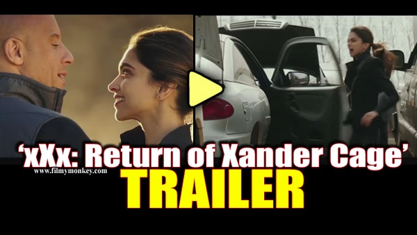 Xxx Return Of Xander Cage Watch Deepika In The Trailer এক্স এক্স এক্স: রিটার্ন অফ জেন্ডার কেজ: দেখুন দীপিকা পাড়ুকোনের বিস্ফোরক ট্রেলার