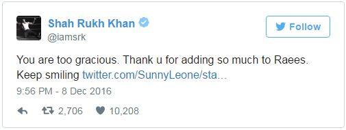 জবাবে শাহরুখ ‘রইস’-কে আরও চোখধাঁধানো করে তোলার জন্য সানিকে ধন্যবাদ দিয়েছেন। তাঁকে সব সময় হাসার পরামর্শও দিয়েছেন তিনি। 