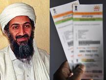 লাদেনের নামে আধার কার্ড তৈরির চেষ্টা, রাজস্থানে এক ব্যক্তির বিরুদ্ধে মামলা