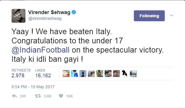 সহবাগের ট্যুইট, বাহ..আমরা ইতালিকে হারিয়েছি.. অনুর্ধ্ব-১৭ দলকে অভিনন্দন..ইতালির ইডলি হয়ে গিয়েছে।