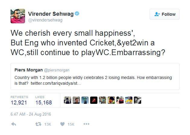 सेहवागने मॉर्गनच्या या ट्वीटला आपल्याच शैलीत प्रत्युत्तर दिले आहे. आम्ही कोणत्याही लहान गोष्टीचा आनंद जल्लोषात साजरा करतो. पण तिकडे इंग्लंड क्रिकेटचा जन्मदाता असूनही अद्याप विश्वचषक जिंकू शकलेला नाही. पण तरीही हा संघ क्रिकेट खेळतो, हे दुर्दैवी नाही का? असा प्रश्न त्याने मॉर्गनला विचारला आहे.