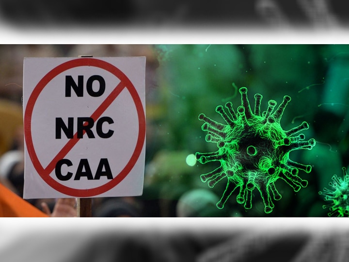 Coronavirus effect on CAA, NRC Protest NRC, CAA आंदोलनालाही कोरोना व्हायरसचा फटका!