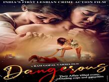 'डेंजरस' चित्रपटाच्या पोस्टर्सनी वातावरण तापलं